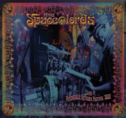The Spacelords : Live @ Psychedelic Network Festival 2012